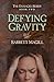 Defying Gravity (Damaged Series Book 2)