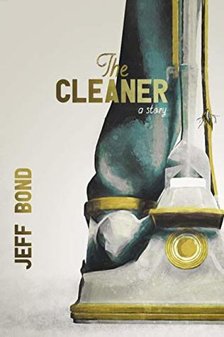 The Cleaner (Kindle Edition)