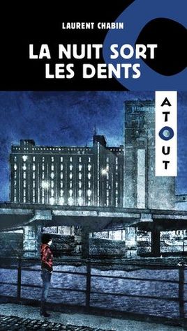 La nuit sort les dents (Paperback)