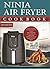 Ninja Air Fryer Cookbook 20...