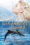 Windmaster Legend (The Windmaster Novels #3) Windmaster Legend (The Windmaster Novels #3)
