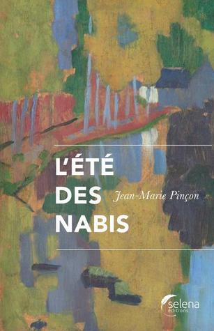 L' Été des Nabis (Paperback)