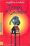 Tiempo de secretos