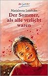 Der Sommer, als alle verliebt waren