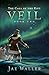 Veil (The Call of the Rift,...