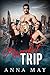 My perfect trip