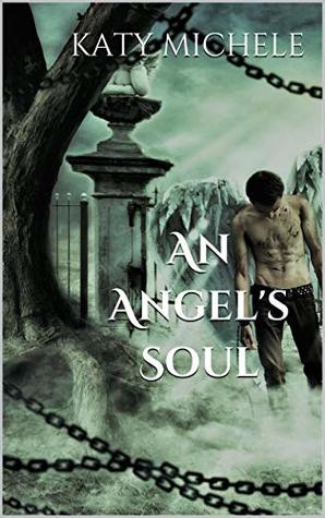 An Angel's Soul (Angel #1)