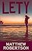 Lety by Matthew Robertson