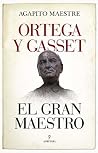 Ortega y Gasset, ...
