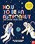 How to be an Astronaut and ...