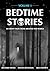 Bedtime Stories, Volume 1: ...