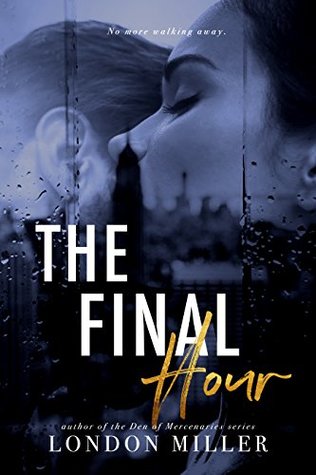 The Final Hour (Volkov Bratva, #3)