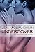 Undercover (Out of Line #7)