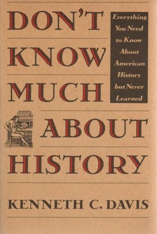 Don't Know Much About History