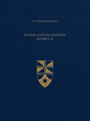 Summa Contra Gentiles, Books I & II (Leather Bound)