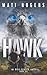 Hawk: A Will Slater Thriller (Will Slater Series)