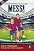 Sean Wants To Be Messi: A children's book about soccer and inspiration
