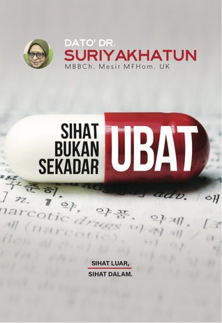 Sihat Bukan Sekadar Ubat (Paperback)