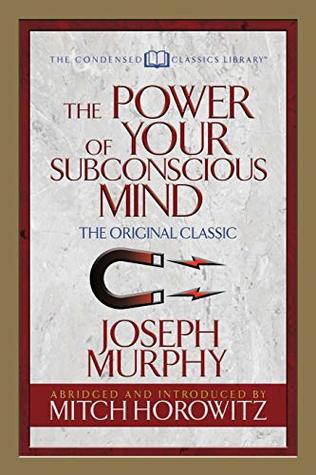 The Power of Your Subconscious Mind