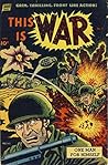This Is War #7: Being Passages of Adventure in the Burman Empire