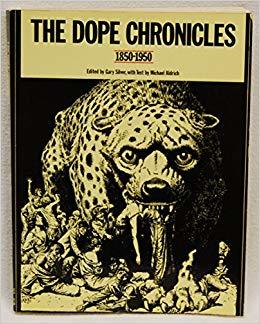 The Dope Chronicles, 1850-1950 (Paperback)