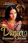 Dancer by Kimberly A. Rogers