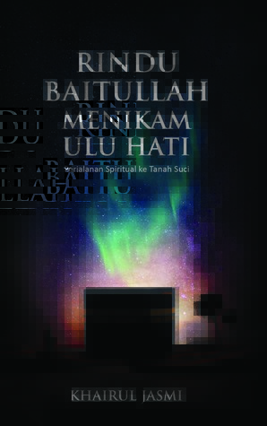 Rindu Baitullah Menikam Ulu Hati