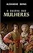 A Guerra das Mulheres (Portuguese Edition)