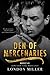 Den of Mercenaries: Boxset #1 (Den of Mercenaries #1-4)