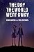 The Day the World Went Away by Ehud Lavski