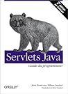 Servlets Java : Guide du programmeur Servlets Java : Guide du programmeur