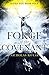 The Forge of the Covenant (Raven Son Book 4)