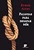 Palavras para desatar nós (Portuguese Edition)