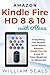 Amazon Kindle Fire HD 8 & 1...