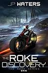 The Roke Discovery (The Roke Series Book 1)
