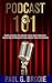 Podcast 101: Simple Steps t...