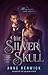 The Silver Skull (Elemental Web Chronicles, #2)