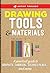 Artist Toolbox: Drawing Tools & Materials:A practical guide to graphite, charcoal, colored pencil, and more
