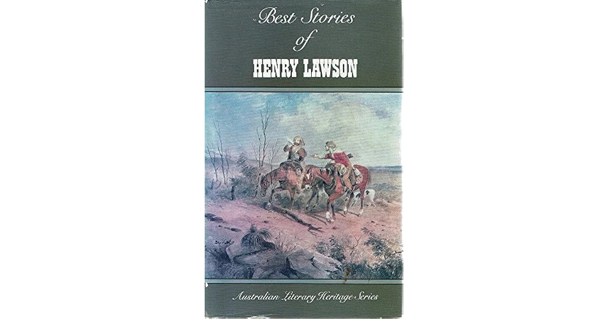 Best Stories Of Henry Lawson by Henry Lawson