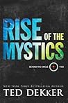 Rise of the Mystics