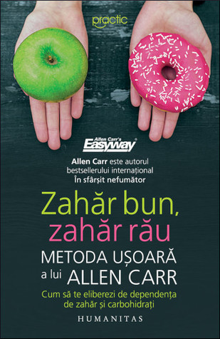 Good Sugar Bad Sugar Eat Yourself Free From Sugar And Carb