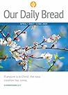 Our Daily Bread -...