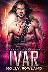 Ivar (Claimed by the Alien Viking #3)