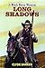 Long Shadows by Clyde Barker