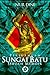 Perjuangan Sungai Batu by Nur Dini Perjuangan Sungai Batu by Nur Dini