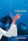 Srimenanti by Joko Pinurbo