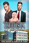 Life Is a Lemon