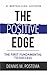 The Positive Edge