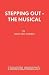 Stepping Out - The Musical
