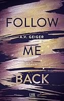 Follow Me Back (Follow Me Back, #1)